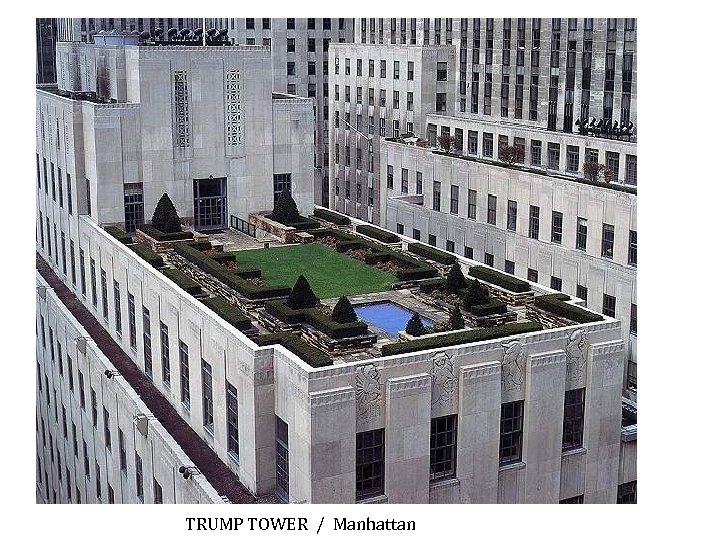 TRUMP TOWER / Manhattan 