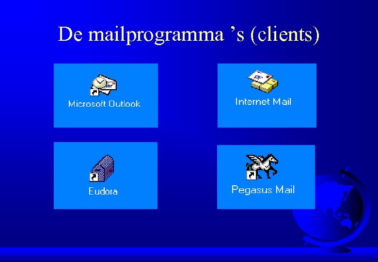 De mailprogramma ’s (clients) 
