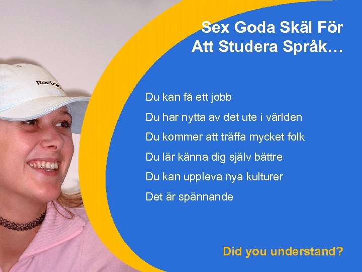 Sex Goda Skäl För Att Studera Språk… Du kan få ett jobb Du har