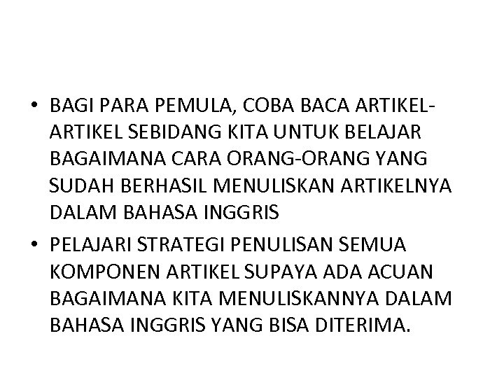  • BAGI PARA PEMULA, COBA BACA ARTIKEL SEBIDANG KITA UNTUK BELAJAR BAGAIMANA CARA