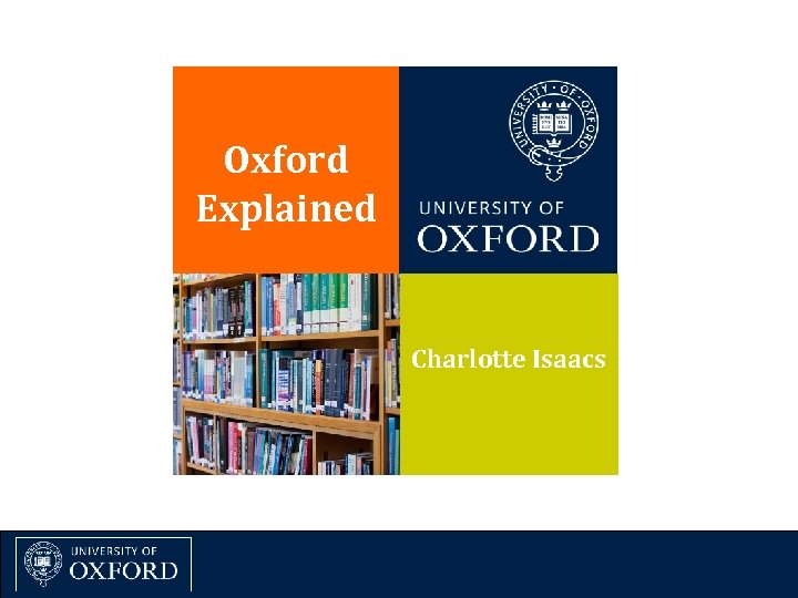 Oxford Explained Charlotte Isaacs 