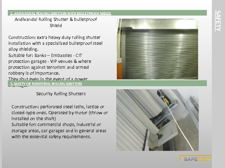 Andivandal Rolling Shutter & bulletproof Shield Construction: extra heavy duty rolling shutter installation with