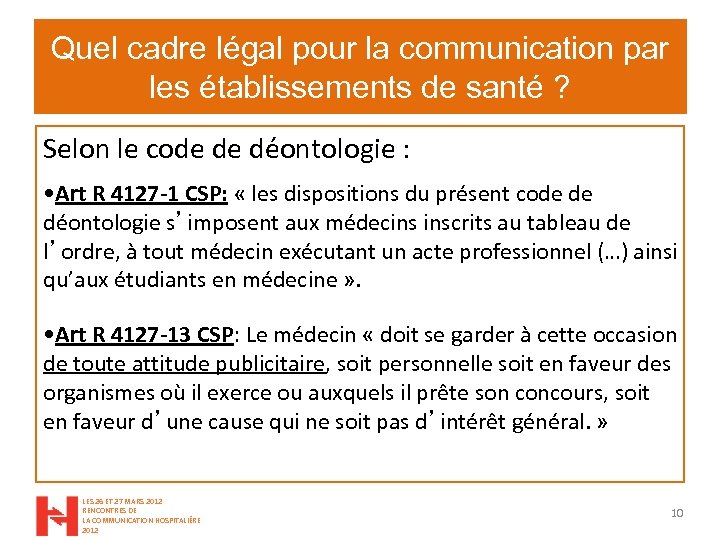 Quel cadre légal pour la communication par les établissements de santé ? Selon le