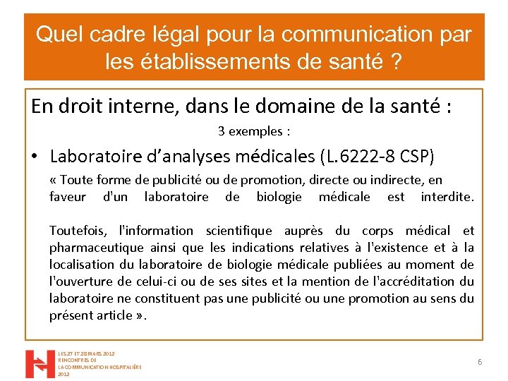 Quel cadre légal pour la communication par les établissements de santé ? En droit