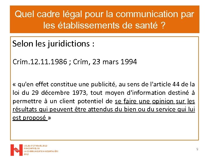 Quel cadre légal pour la communication par les établissements de santé ? Selon les