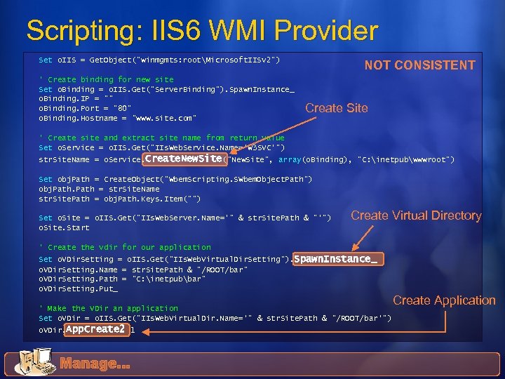 Scripting: IIS 6 WMI Provider Set o. IIS = Get. Object(