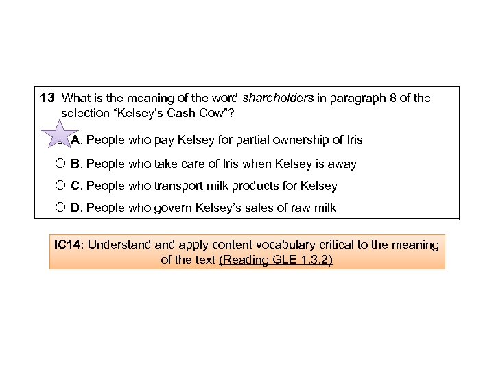 13 What is the meaning of the word shareholders in paragraph 8 of the