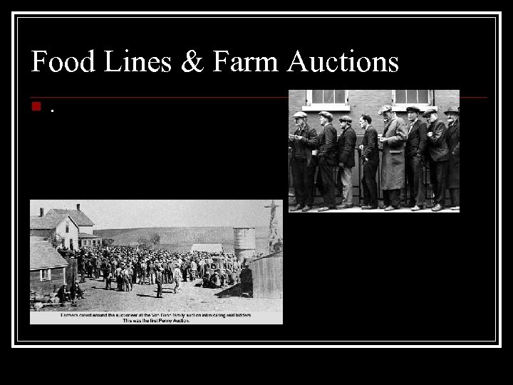 Food Lines & Farm Auctions n . 