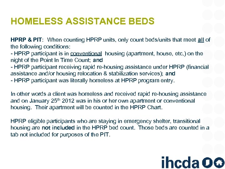 HOMELESS ASSISTANCE BEDS HPRP & PIT: When counting HPRP units, only count beds/units that