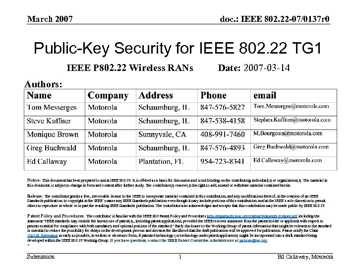 March 2007 doc. : IEEE 802. 22 -07/0137 r 0 Public-Key Security for IEEE