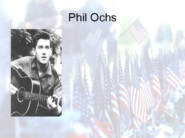 Phil Ochs 