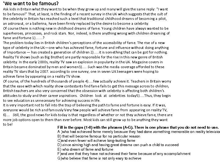 'We want to be famous? Ask kids in Britain what they want to be