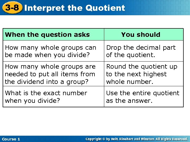 3 -8 Interpret the Quotient When the question asks You should How many whole