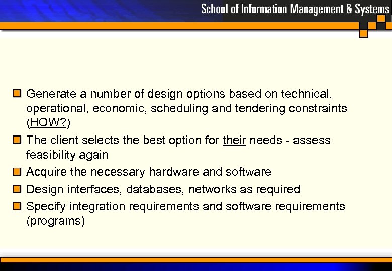 Generate a number of design options based on technical, operational, economic, scheduling and tendering