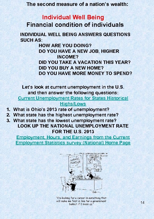 The second measure of a nation’s wealth: Individual Well Being Financial condition of individuals