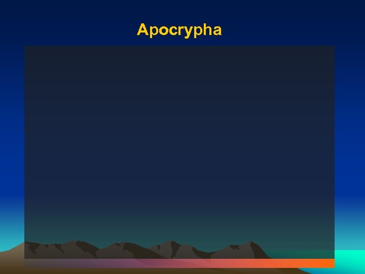 Apocrypha 