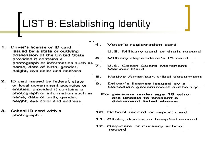 LIST B: Establishing Identity 
