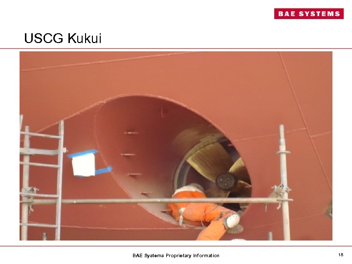 USCG Kukui BAE Systems Proprietary Information 18 
