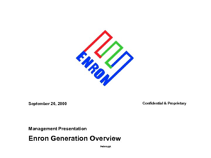 Confidential & Proprietary September 26, 2000 Management Presentation Enron Generation Overview Peakers. ppt 