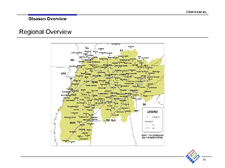 CONFIDENTIAL Gleason Overview Regional Overview 11 