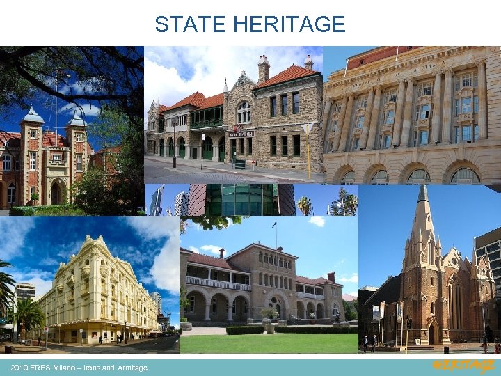 STATE HERITAGE 2010 ERES Milano – Irons and Armitage HERITAGE 