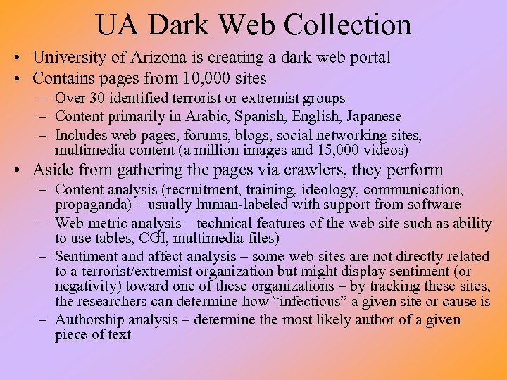 UA Dark Web Collection • University of Arizona is creating a dark web portal