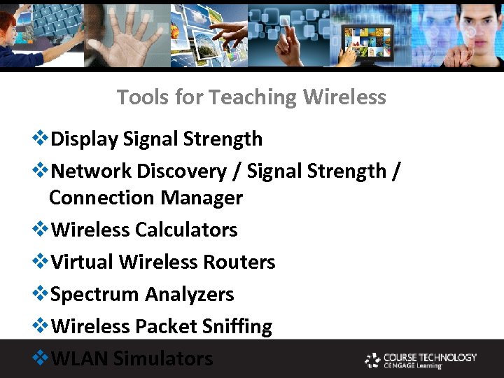 Tools for Teaching Wireless v. Display Signal Strength v. Network Discovery / Signal Strength