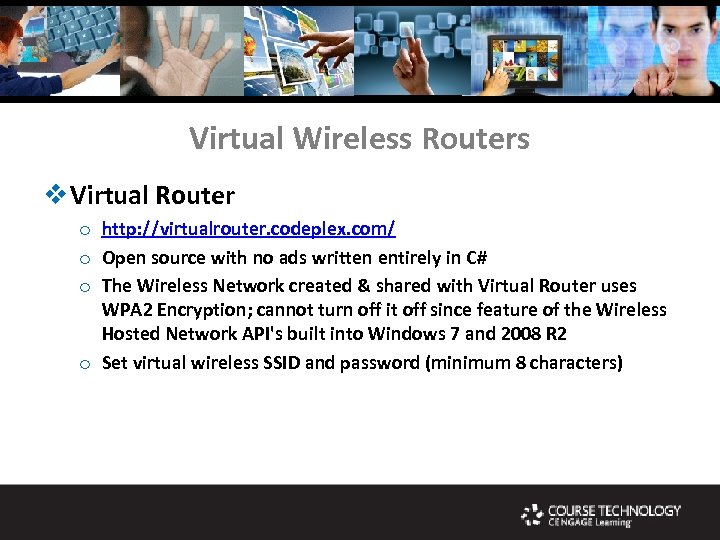 Virtual Wireless Routers v Virtual Router o http: //virtualrouter. codeplex. com/ o Open source