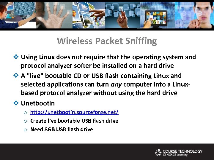Wireless Packet Sniffing v Using Linux does not require that the operating system and