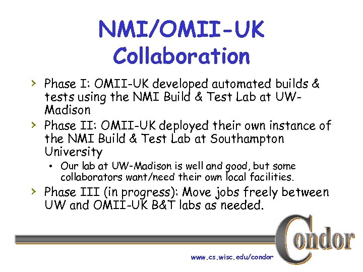 NMI/OMII-UK Collaboration › Phase I: OMII-UK developed automated builds & › tests using the