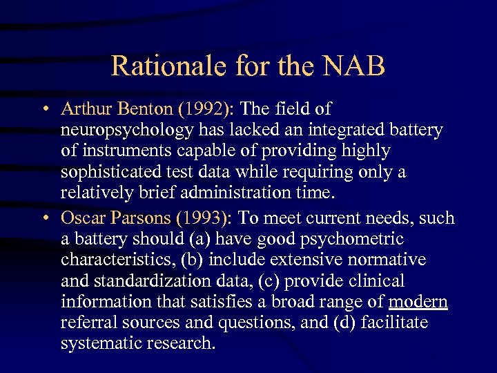 Neuropsychological Assessment Battery NAB Introduction And Overview Travis