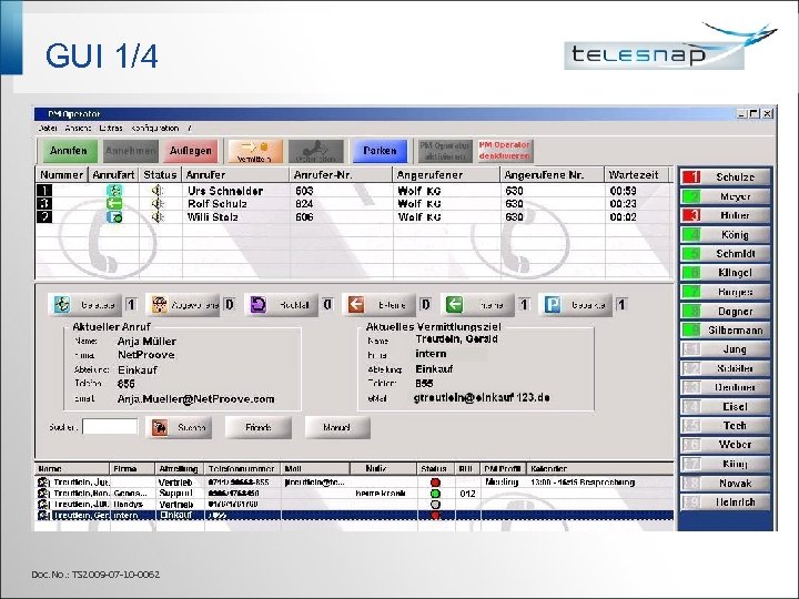 GUI 1/4 Doc. No. : TS 2009 -07 -10 -0062 