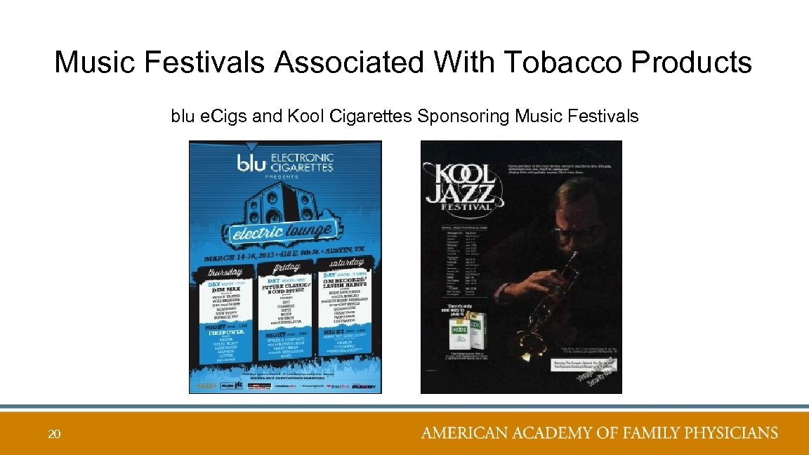 Music Festivals Associated With Tobacco Products blu e. Cigs and Kool Cigarettes Sponsoring Music
