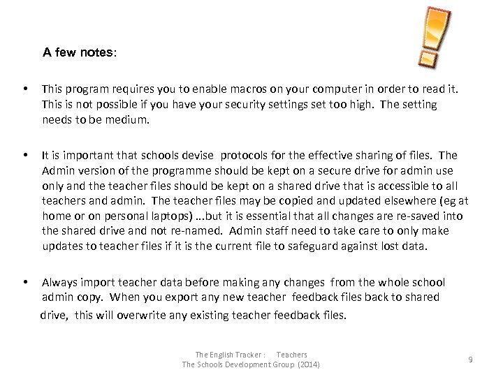 A few notes: • This program requires you to enable macros on your computer