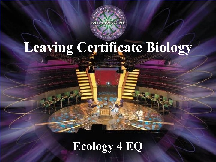 Leaving Certificate Biology Ecology 4 EQ 
