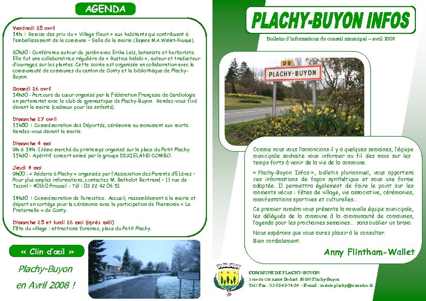 AGENDA Vendredi 25 avril 18 h : Remise des prix du « Village fleuri