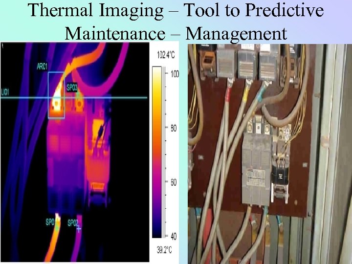 Thermal Imaging – Tool to Predictive Maintenance – Management 