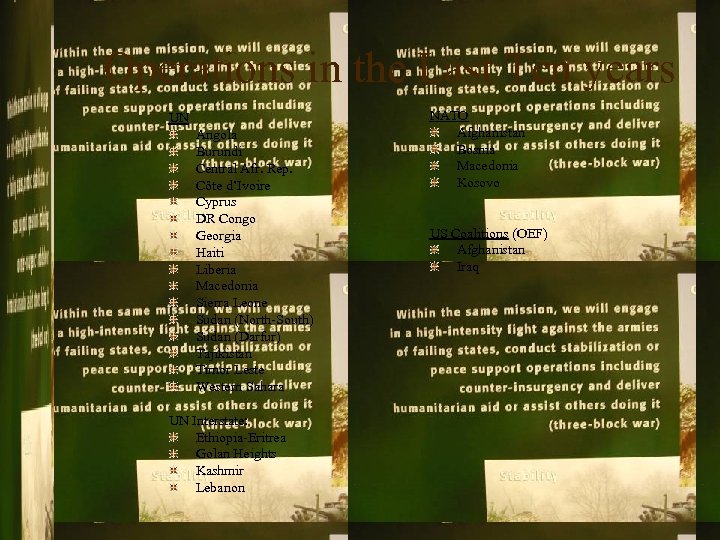 Operations in the Last Ten years UN Angola Burundi Central Afr. Rep. Côte d’Ivoire