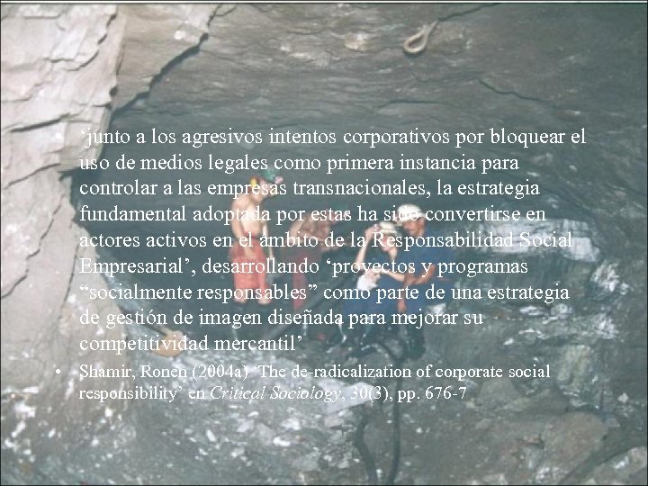  • ‘junto a los agresivos intentos corporativos por bloquear el uso de medios