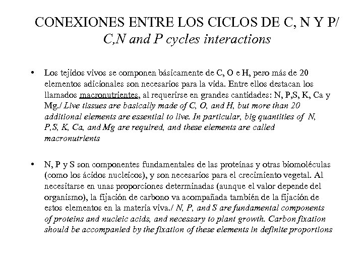 CONEXIONES ENTRE LOS CICLOS DE C, N Y P/ C, N and P cycles