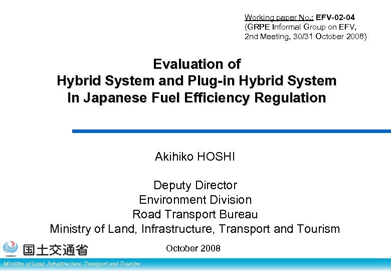 Working paper No. : EFV-02 -04 (GRPE Informal Group on EFV, 2 nd Meeting,