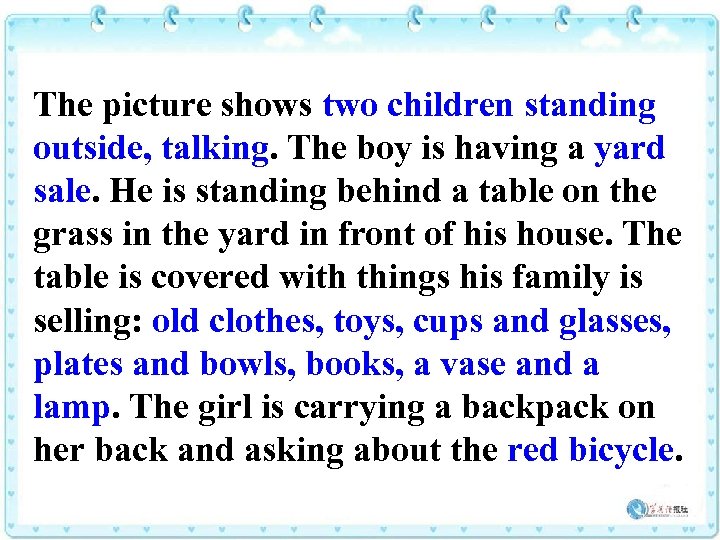 The picture shows two children standing outside, talking. The boy is having a yard