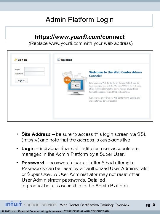 Admin Platform Login https: //www. yourfi. com/connect (Replace www. yourfi. com with your web