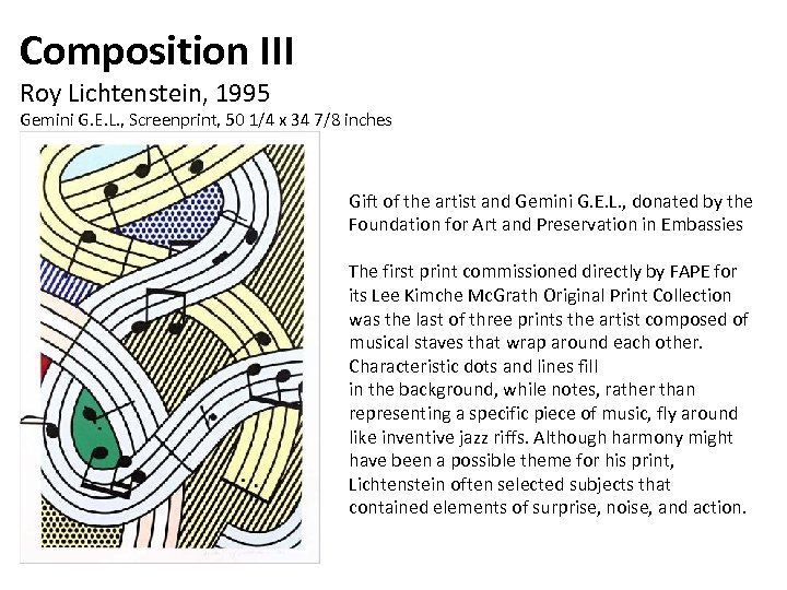 Composition III Roy Lichtenstein, 1995 Gemini G. E. L. , Screenprint, 50 1/4 x