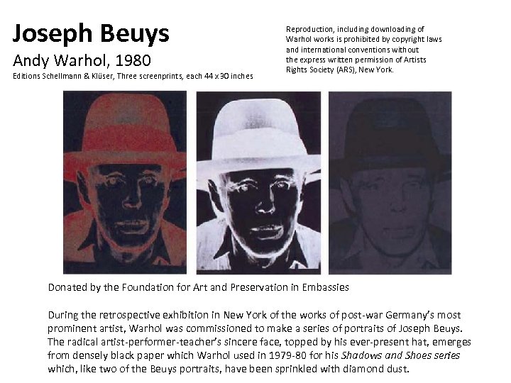 Joseph Beuys Andy Warhol, 1980 Editions Schellmann & Klüser, Three screenprints, each 44 x