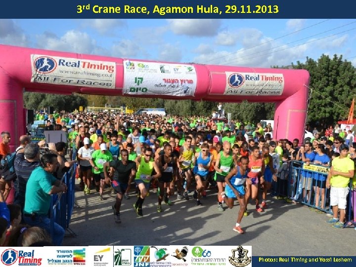 3 rd Crane Race, Agamon Hula, 29. 11. 2013 Photos: Real Timing and Yossi
