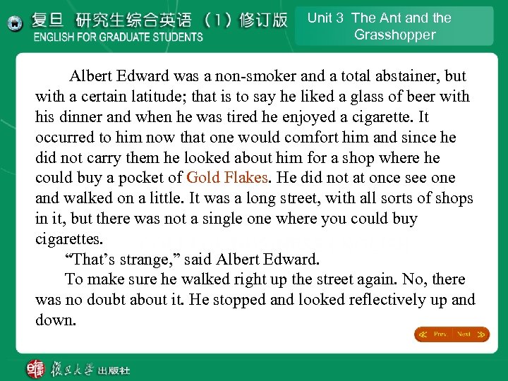 Unit 3 The Ant and the Grasshopper Albert Edward was a non-smoker and a