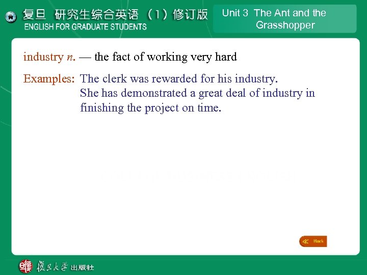 Unit 3 The Ant and the Grasshopper industry n. — the fact of working