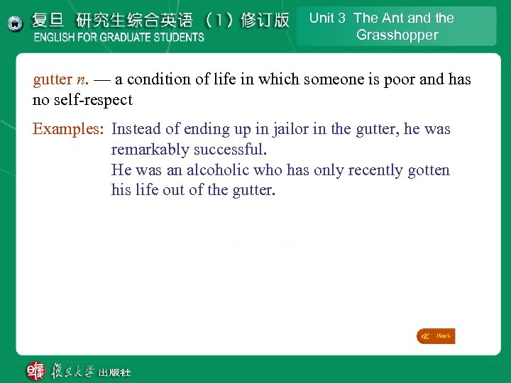 Unit 3 The Ant and the Grasshopper gutter n. — a condition of life