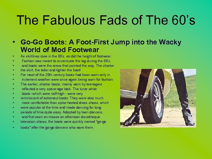 The Fabulous Fads of The 60’s • Go-Go Boots: A Foot-First Jump into the